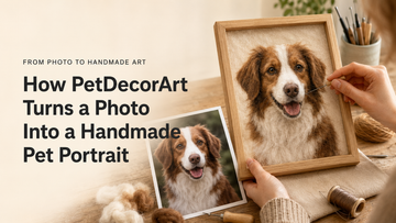 How PetDecorArt Turns a Photo Into a Handmade Pet Portrait